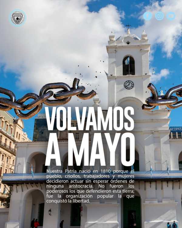 Noticias VOLVAMOS A MAYO La Fraternidad - VOLVAMOS A MAYO