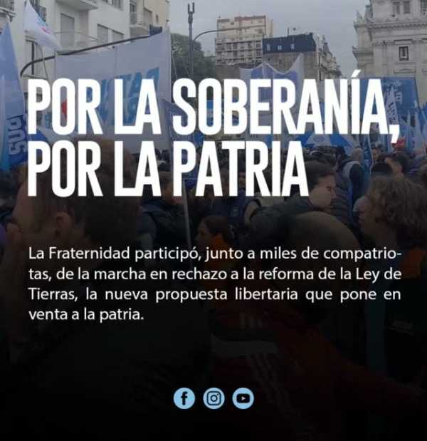 La Fraternidad - POR LA SOBERANÍA, POR LA PATRIA
